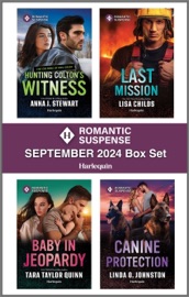 Harlequin Romantic Suspense September 2024 - Box Set - Anna J. Stewart, Lisa Childs, Tara Taylor Quinn & Linda O. Johnston
