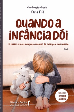 Capa do livro Quando a infância dói – Vol. 2 de Karla Filó