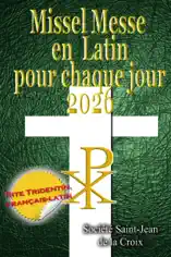 Missel Messe en Latin pour chaque jour: 2026 Rite Tridentin, français-latin Calendrier Catholique Traditionnel