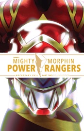 Mighty Morphin Power Rangers: Necessary Evil II Deluxe Edition - Ryan Parrott & Sina Grace