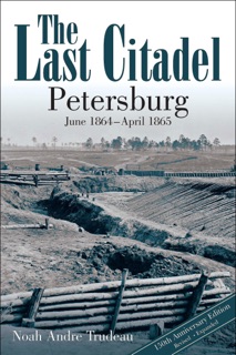 The Last Citadel by Noah Andre Trudeau