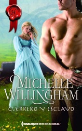 Guerrero y esclavo - Michelle Willingham