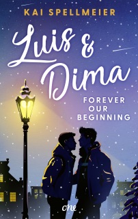 Luis & Dima - Forever our beginning by Kai Spellmeier & Svantje Volkens
