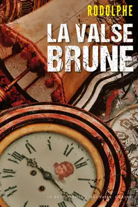 Read: Book La Valse brune