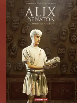 Read: Alix Senator - Book Édition Deluxe (Tome 17) - Le Maître des masques