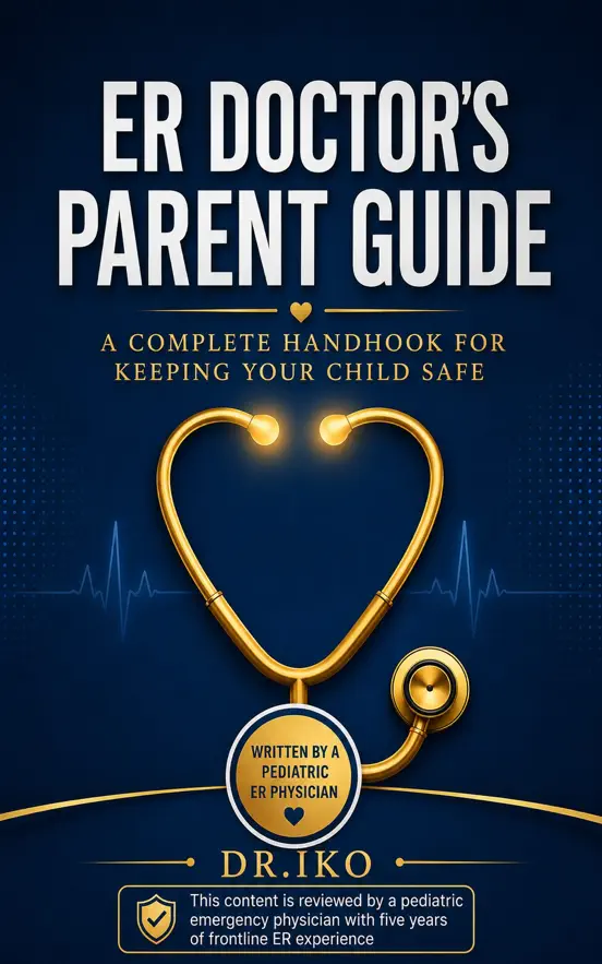 ER Doctor's Parent Guide