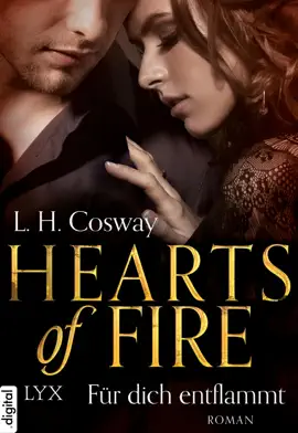 Hearts of Fire - Für dich entflammt