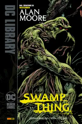 Read: Swamp Thing di Alan Book Moore - Volume 3