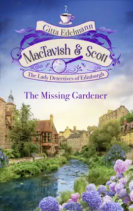 Read: MacTavish & Scott - Book Der verschwundene Gärtner