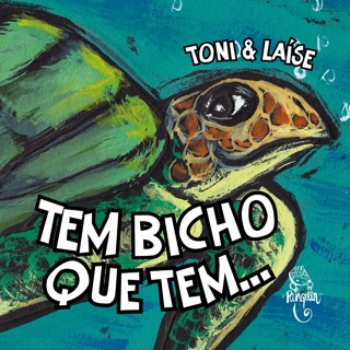 Tem bicho que tem by Toni, Laise & Aloma