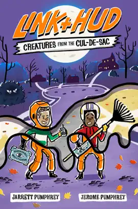 Link + Hud: Creatures from the Cul-de-Sac