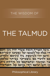 The Wisdom of the Talmud