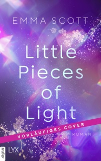 Castle Hill Academy - Little Pieces of Light by Emma Scott & Inka Marter