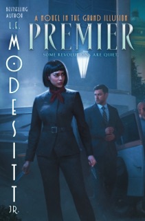 Premier by L. E. Modesitt, Jr.