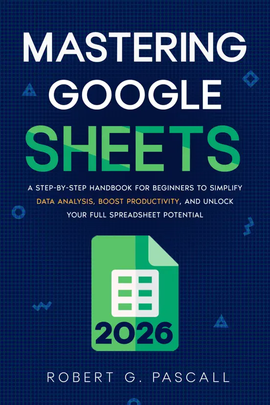 Mastering Google Sheets