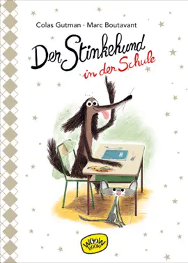 Read: Der Stinkehund in der Book Schule (Bd.4)
