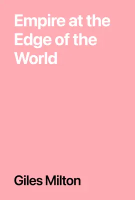 Read: Empire at the Edge of the World Book