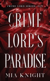 Crime Lord's Paradise