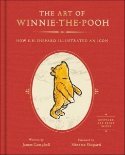 The Art of Winnie-the-Pooh by James Campbell
