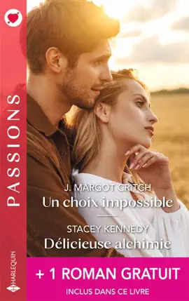 Read: Un choix impossible - Délicieuse Book alchimie + 1 roman gratuit