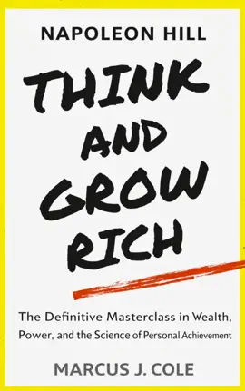 Napoleon Hill and THINK AND GROW RICH THEORY
