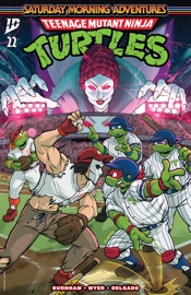 Teenage Mutant Ninja Turtles: Saturday Morning Adventures (2023-) #22 - Erik Burnham & Sarah Myer