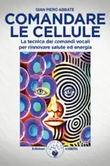 Comandare le Cellule