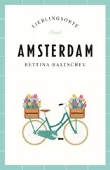 Amsterdam Reiseführer LIEBLINGSORTE