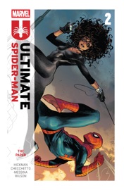 Ultimate Spider-Man By Jonathan Hickman Vol. 2 - Jonathan Hickman