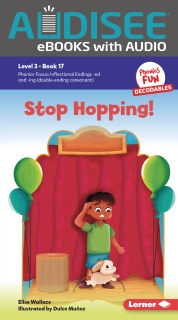 Stop Hopping! by Elise Wallace & Dulce Muñoz