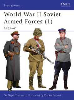 World War II Soviet Armed Forces (1) by Nigel Thomas