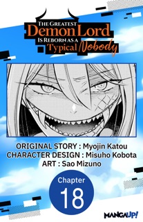 The Greatest Demon Lord Is Reborn as a Typical Nobody #018 by Myojin Katou, Misuho Kobota & Sao Mizuno
