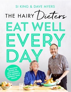 The Hairy Dieters’ Eat Well Every Day by Hairy Bikers