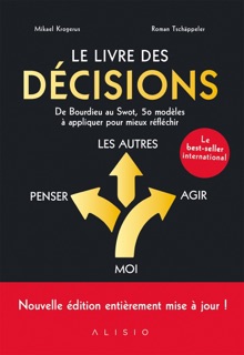 Le livre des décisions by Mikael Krogerus & Roman Tschäppeler
