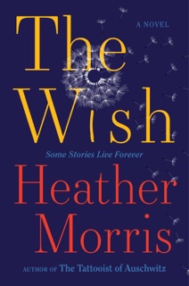 The Wish by Heather Morris