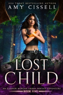 The Lost Child by Amy Cissell