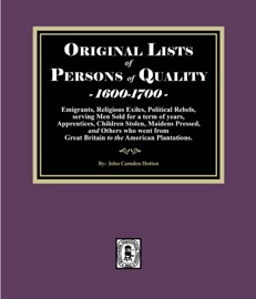 Original Lists of Persons of Quality, 1600-1700 - John Camden Hotten