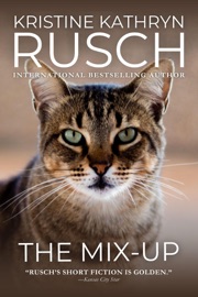 The Mix-Up - WMG Publishing & Kristine Kathryn Rusch