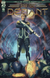 Star Trek: Defiant #15 - Christopher Cantwell & Angel Unzueta