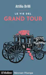 Le vie del Grand Tour