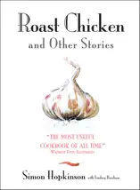Roast Chicken and Other Stories