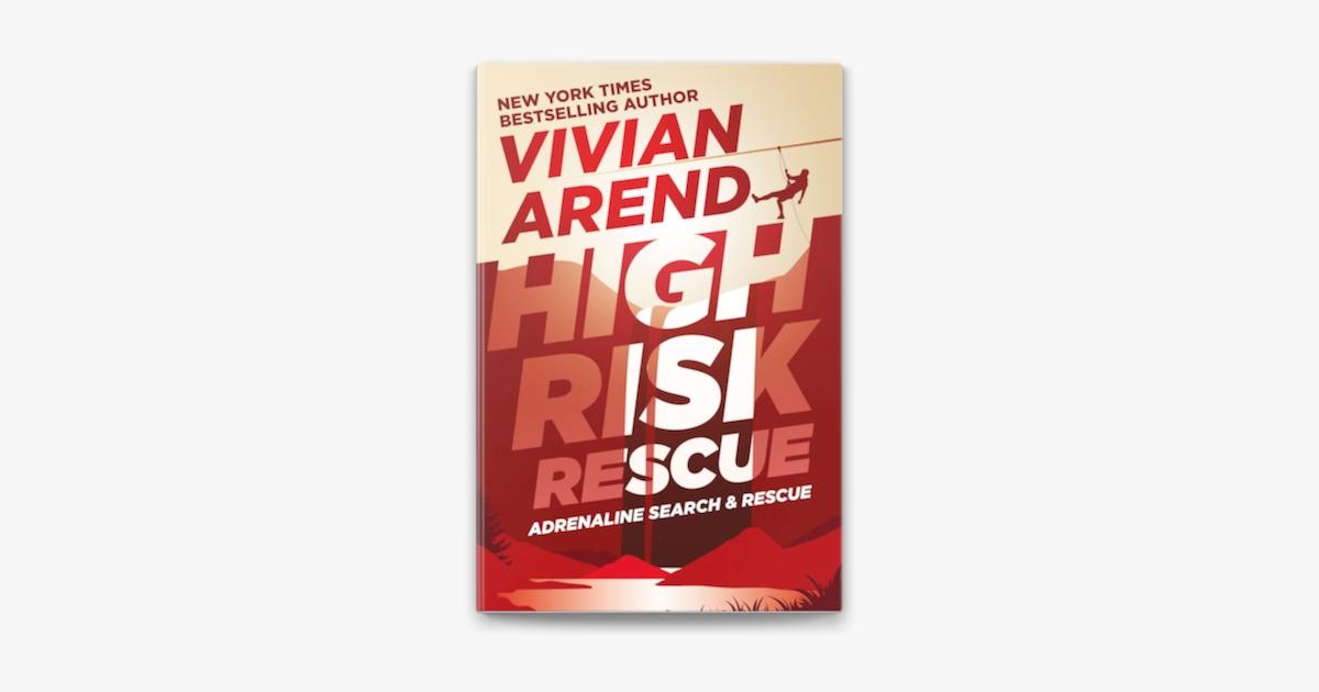 ‎High Risk: Rescue by Vivian Arend on Apple Books