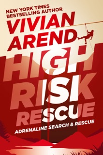 High Risk: Rescue by Vivian Arend