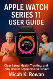 APPLE WATCH SERIES 11 USER GUIDE