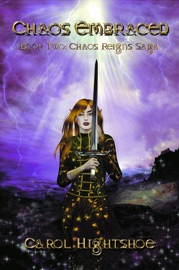 Chaos Embraced - Carol Hightshoe
