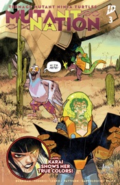 Teenage Mutant Ninja Turtles: Mutant Nation #3 - Erik Burnham, Tom Waltz, Vincenzo Federici & Mateus Santolouco