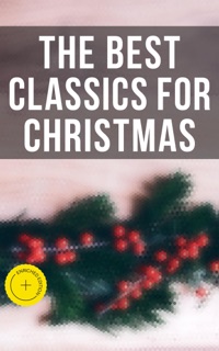 The Best Classics for Christmas by William Shakespeare, Louisa May Alcott, Victor Hugo, Fyodor Dostoyevsky, Henry David Thoreau, John Milton, Jonathan Swift, Daniel Defoe, Henry Fielding, Laurence Sterne, Jane Austen, William Makepeace Thackeray, Mary Shelley, John Keats, Charlotte Brontë, Emily Bronte, George Eliot, Charles Dickens, Thomas Hardy, Elizabeth Von Arnim, D. H. Lawrence, Bram Stoker, Arthur Conan Doyle, Joseph Conrad, Oscar Wilde, Lewis Carroll, Frances Hodgson Burnett, C. S. Lewis, George Weedon Grossmith, H.G. Wells, Willkie Collins, G. K. Chesterton, E. M. Forster, T. S. Eliot, James Joyce, George Bernard Shaw, W. B. Yeats, Robert Louis Stevenson, George MacDonald, James Matthew Barrie, Mark Twain, Jack London, Herman Melville, Nathaniel Hawthorne, Willa Cather, Edith Wharton, Kate Chopin, Walt Whitman, Kahlil Gibran, Harriet Beecher Stowe, Frederick Douglass, James Fenimore Cooper, Henry James, Edgar Allan Poe, H. P. Lovecraft, Lewis Wallace, L.M. Montgomery, Homer, Plato, Apuleius, Marcus Aurelius, Johann Wolfgang von Goethe, Herman Hesse, Friedrich Nietzsche, Jules Verne, Marcel Proust, Gustave Flaubert, Gaston Leroux, Honoré de Balzac, Stendhal, Voltaire, Charles Baudelaire, Alexandre Dumas, Émile Zola, Henrik Ibsen, Leo Tolstoy, Ivan Turgenev, Anton Chekhov, Nikolai Gogol, Miguel de Cervantes, Benito Pérez Galdós, Pedro Calderón de la Barca, Dante, Giovanni Boccaccio, Niccolò Machiavelli, Rabindranath Tagore, Bankim Chandra Chatterjee, Kalidasa, Valmiki, Laozi, Sun Tzu, Confucius, Cao Xueqin, Princess Der Ling, Inazo Nitobe, Kakuzo Okakura, Soseki Natsume, Charlotte Perkins Gilman, F. Scott Fitzgerald, William Dean Howells, Washington Irving, L. Frank Baum, Theodor Storm, Rudyard Kipling & Musaicum Press
