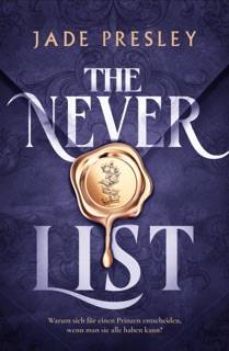 The Never List by Jade Presley