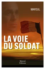 La voie du soldat