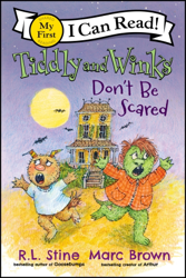 Tiddly and Winks: Don’t Be Scared